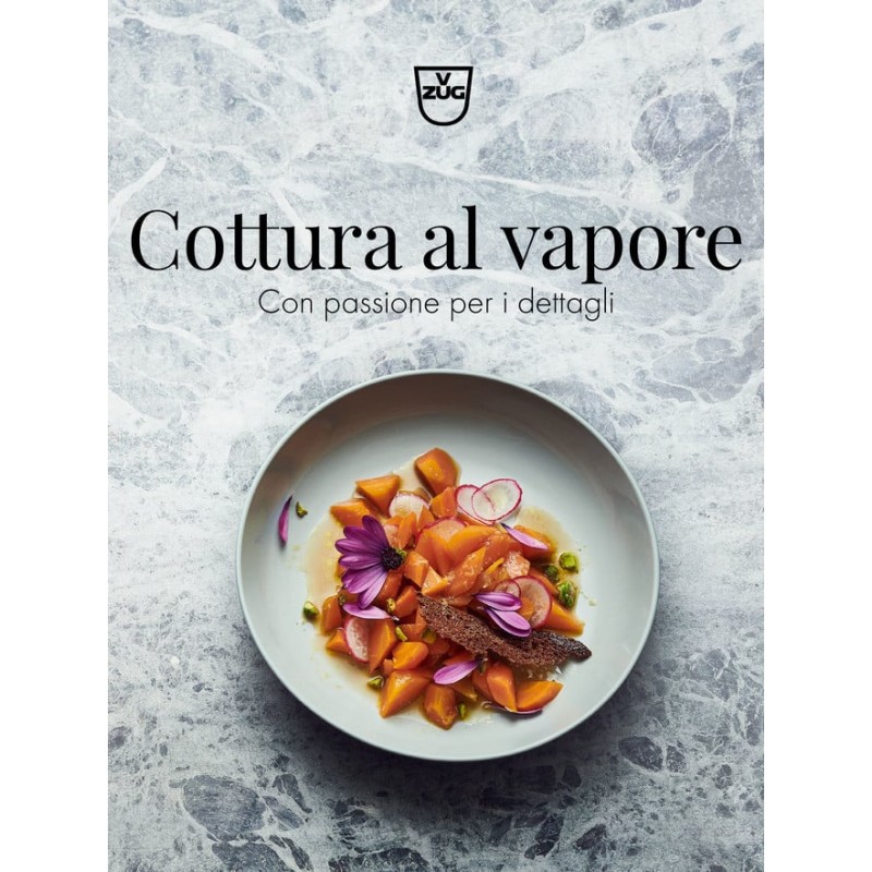 V-ZUG Livre de recettes Italien 'La cuisson à la vapeur - Avec la passion du détail' (1063713)